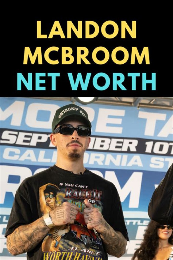 Exploring The Life And Net Worth Of Landon McBroom